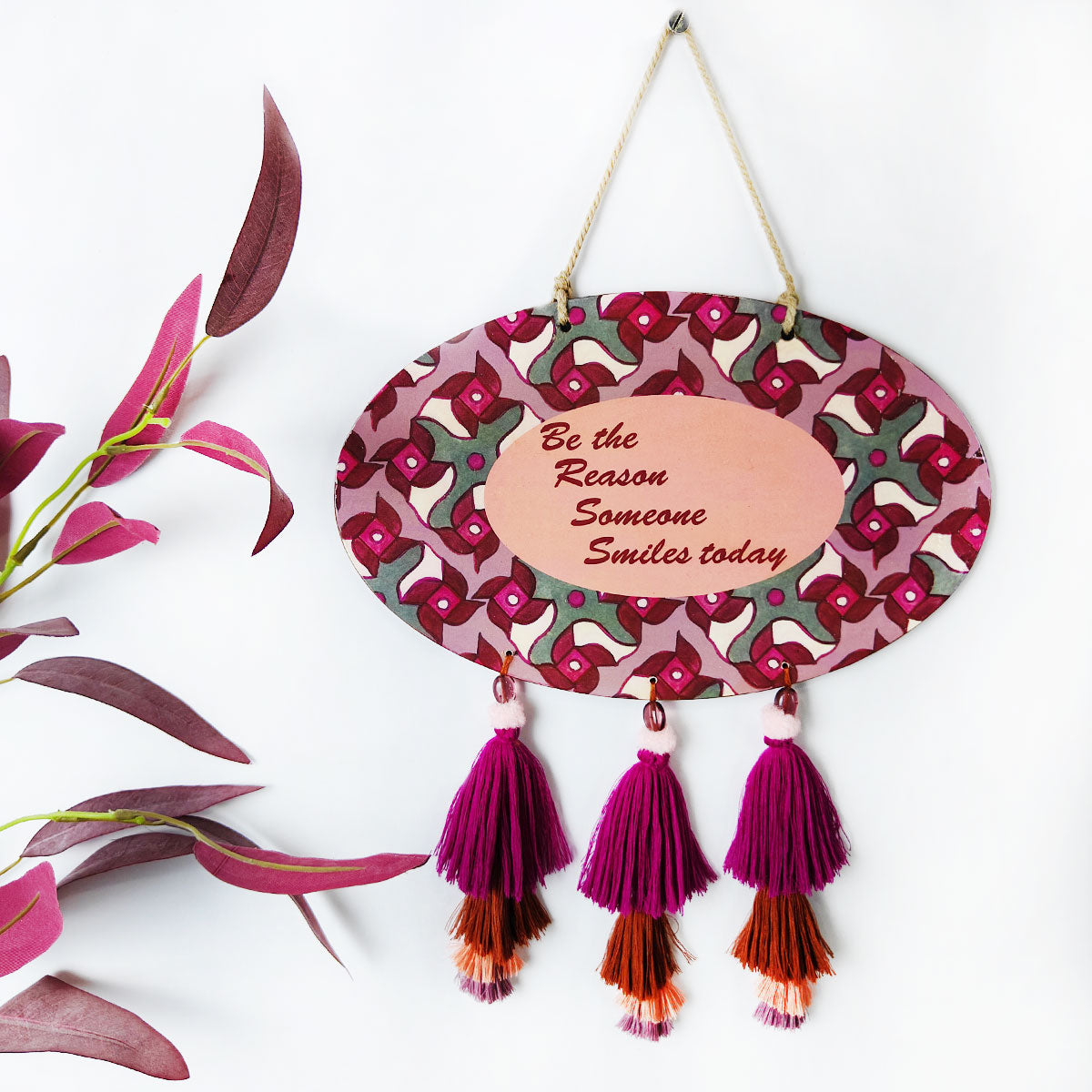 Reason someone smile Wall hanging