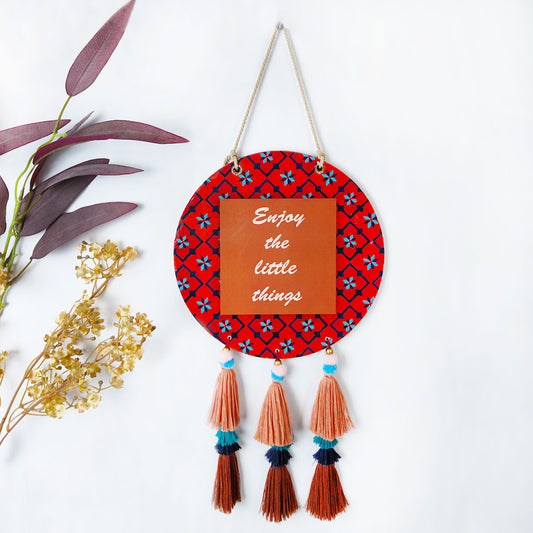 Enjoy Little things Wall hanging