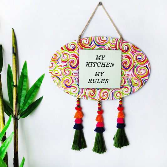 My Kitchen My Rules Wall hanging